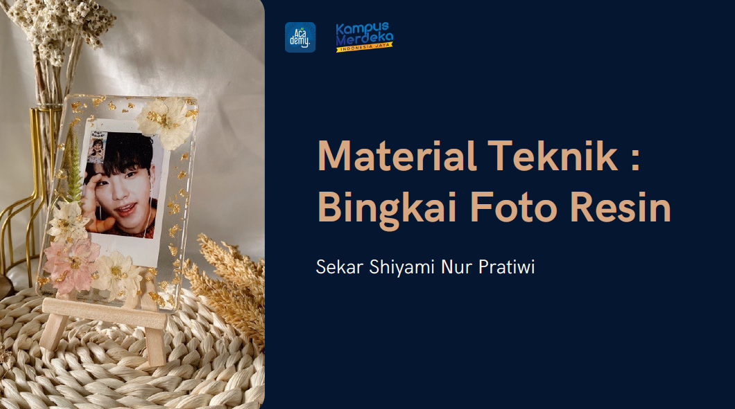 Material Teknik : Bingkai Foto Resin slide 1
