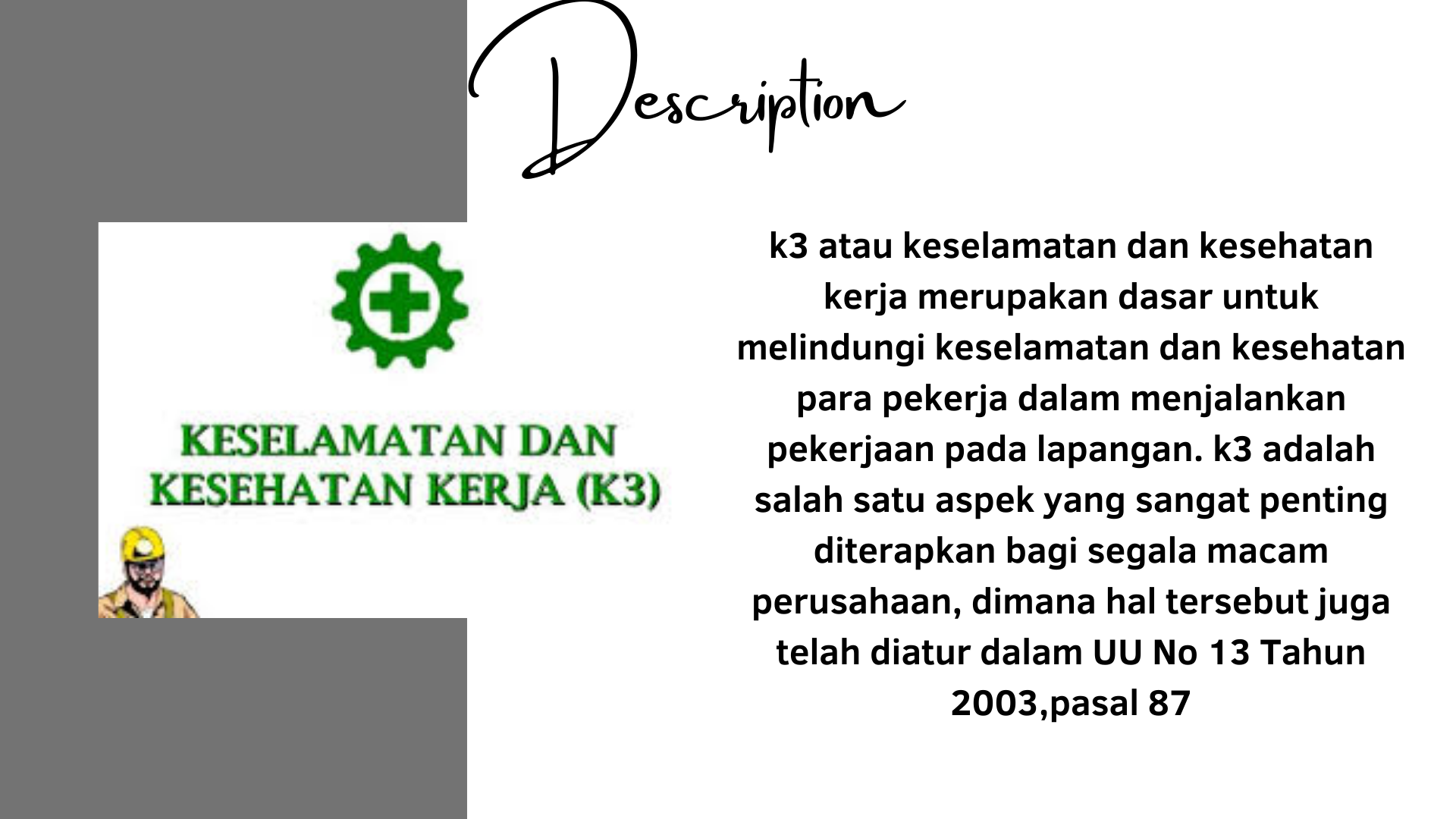 PENTINGNYA K3 slide 1