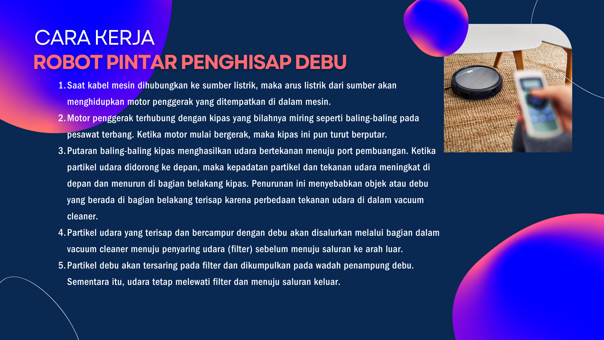 Robot Pintar Pembersih dan Penghisap Debu slide 2