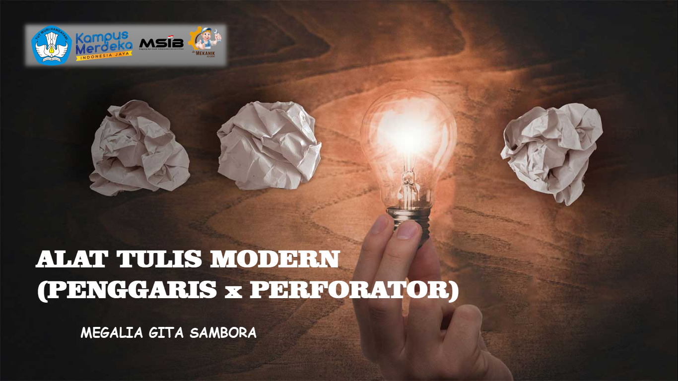 ALAT TULIS MODERN  (PENGGARIS x PERFORATOR) slide 1