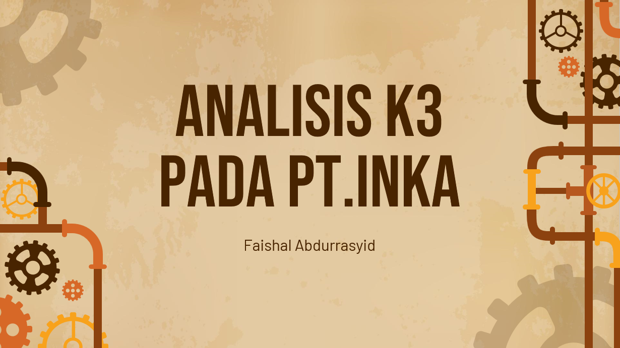 ANALISIS K3 PADA PT. INKA slide 1