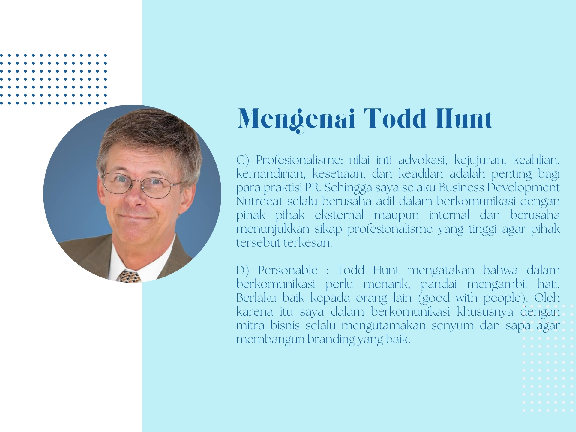 Penerapan Model Todd Hunt Dalam PR Nutreeat  slide 2