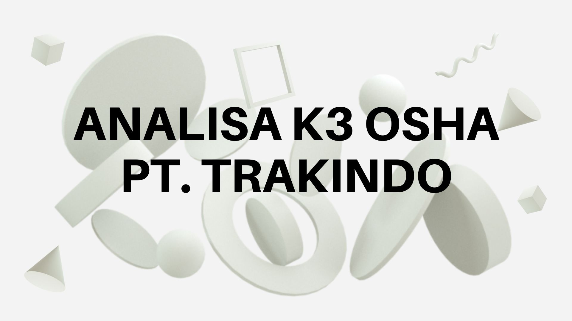 Dasar K3 slide 1