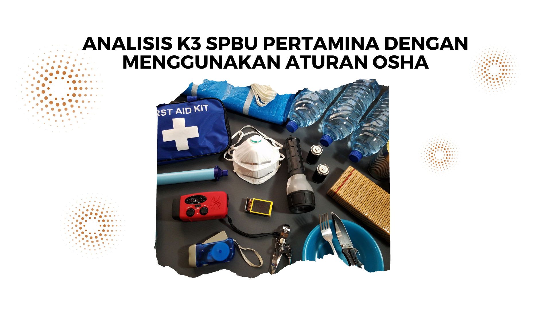 Analisis K3 menggunakan aturan OSHA slide 1