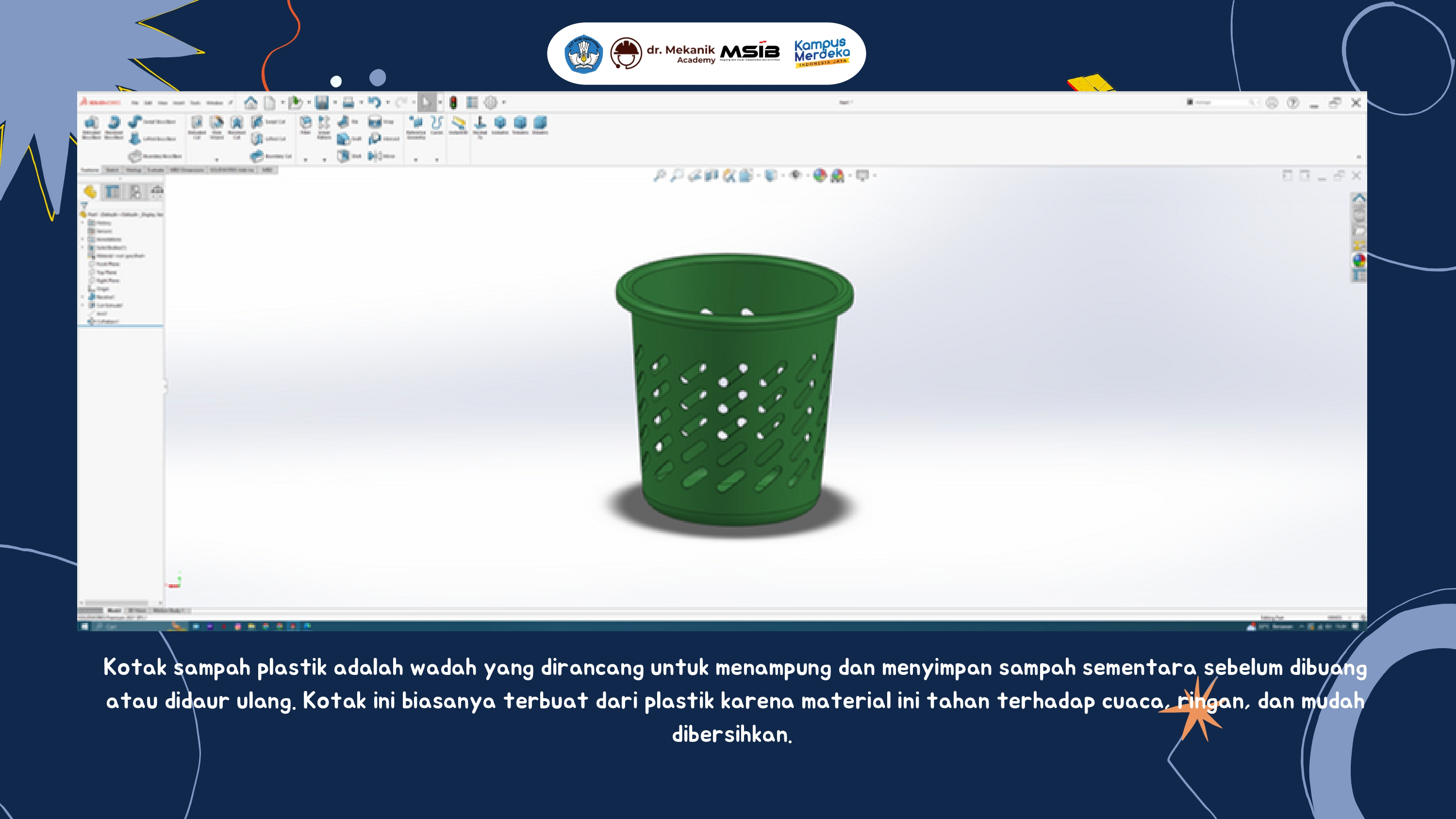 Design Kotak Sampah Plastik Menggunakan Solid Work slide 1
