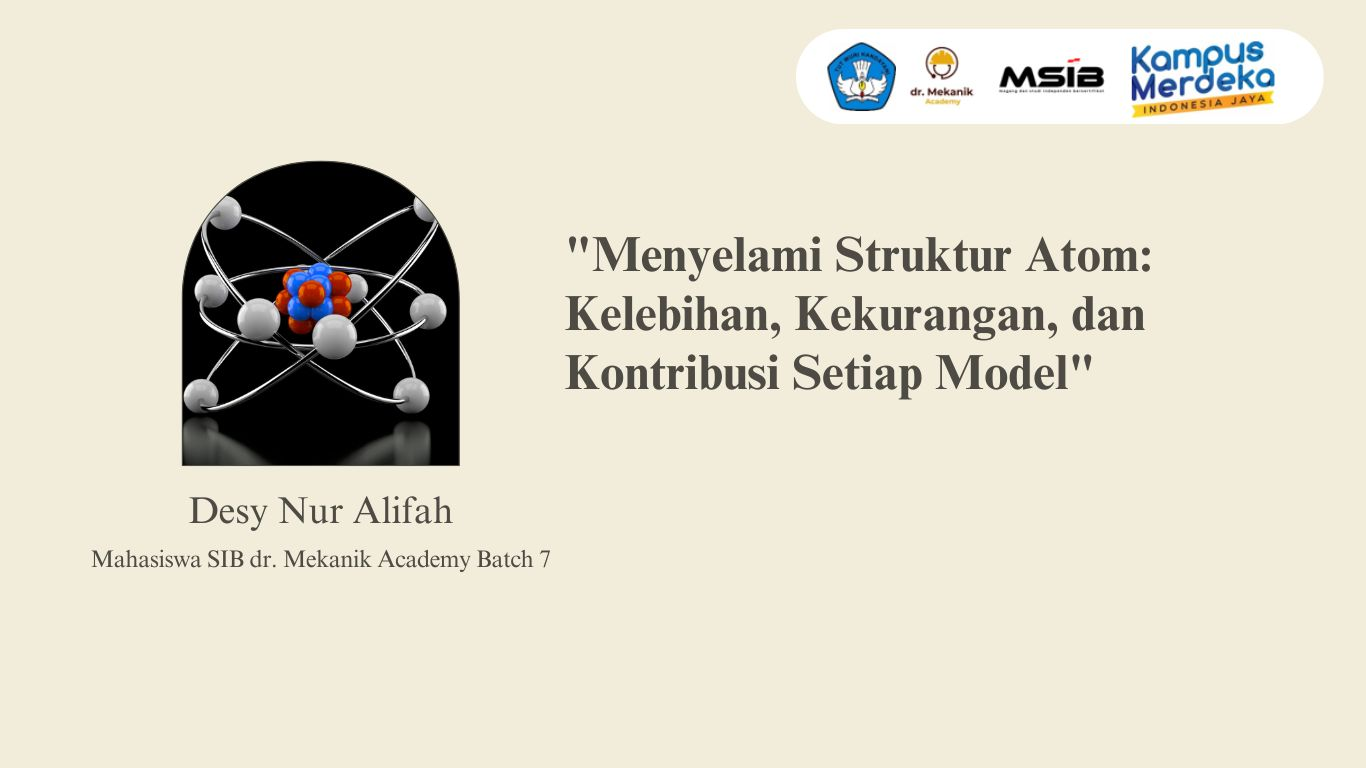 Kelebihan, Kekurangan Setiap Model atom slide 1