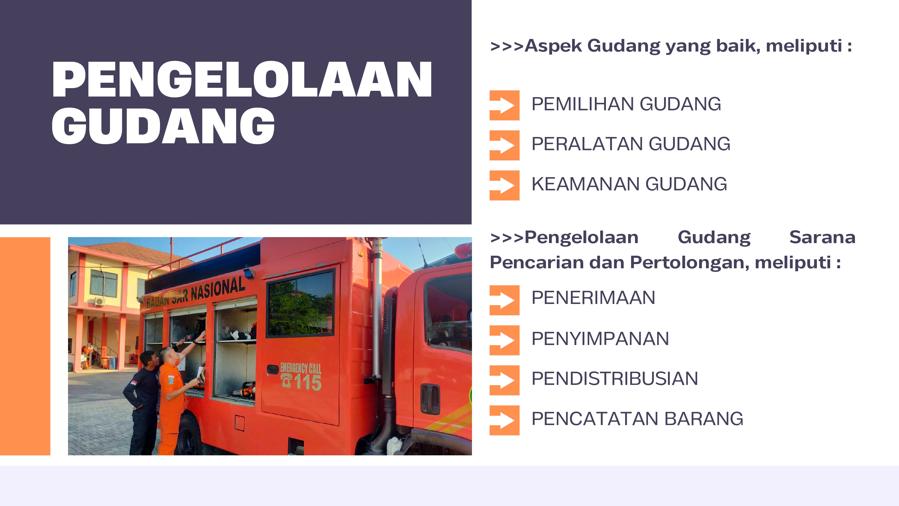 Manajemen Pergudangan Sarana SAR slide 2