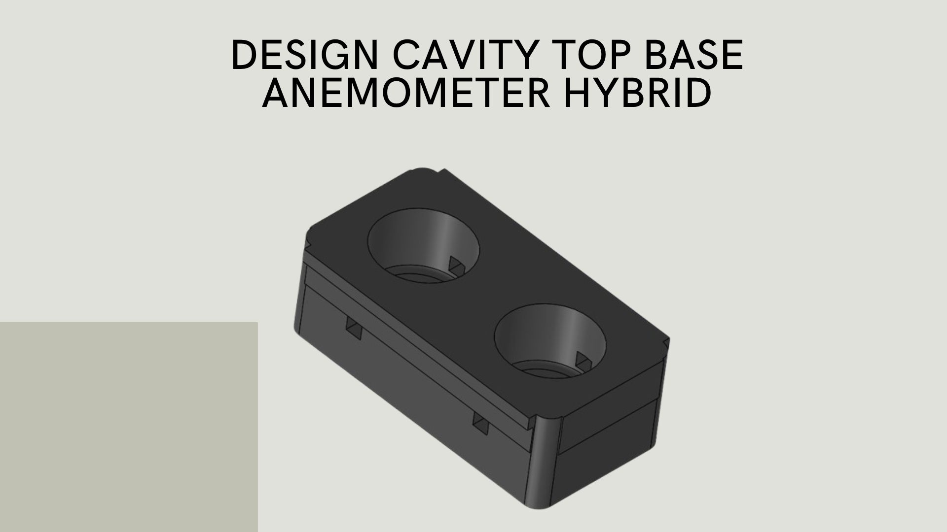 DESIGN CORE N CAVITY TOP BASE ANEMOMETER HYBRID slide 3