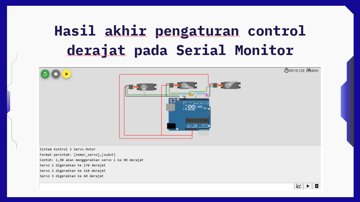 Kontrol 3 Motor Servo dengan Serial Monitor slide 3