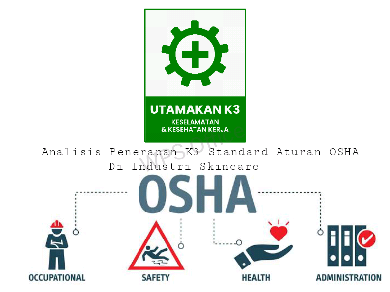 Analisis Penerapan K3 berdasarkan Aturan OSHA di I slide 1