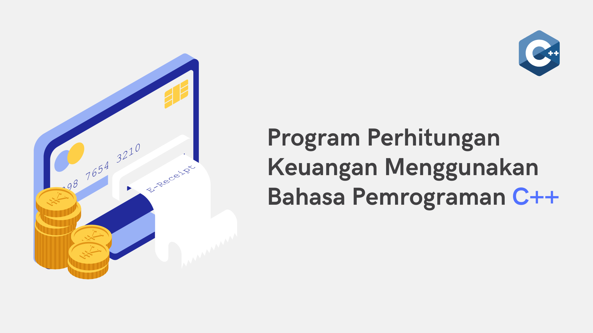 Program Perhitungan Keuangan Menggunakan C++