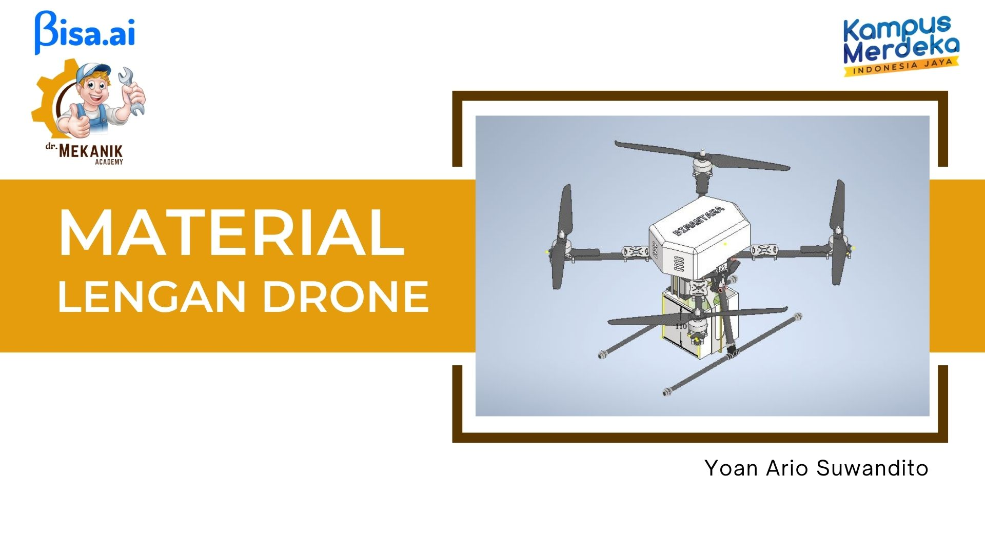 Pemilihan Material Pada Lengan Quadcopter