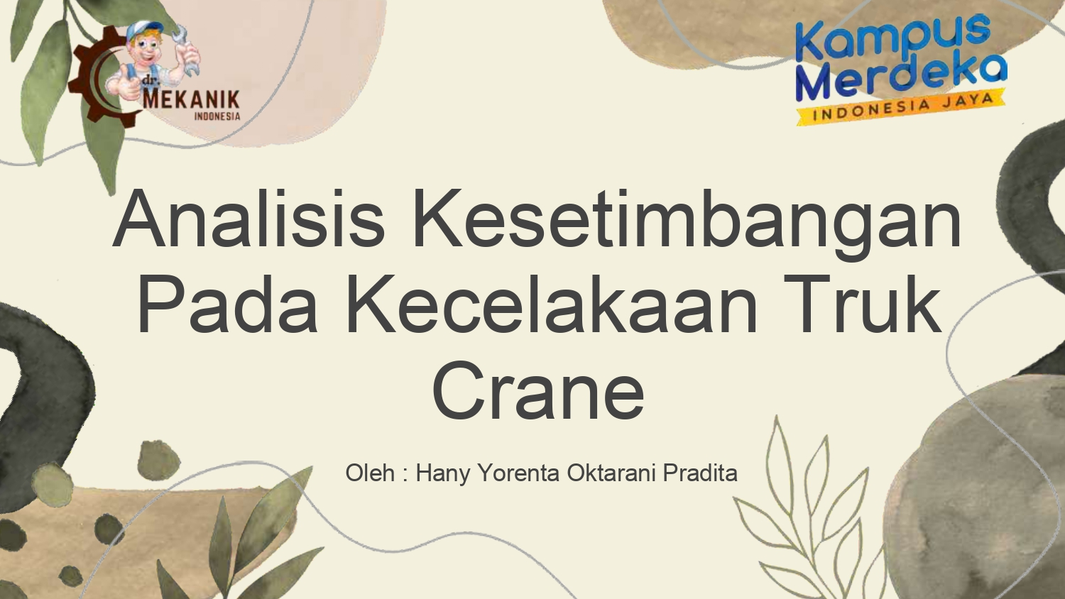 Analisis Kesetimbangan Pada Kecelakaan Truk Crane