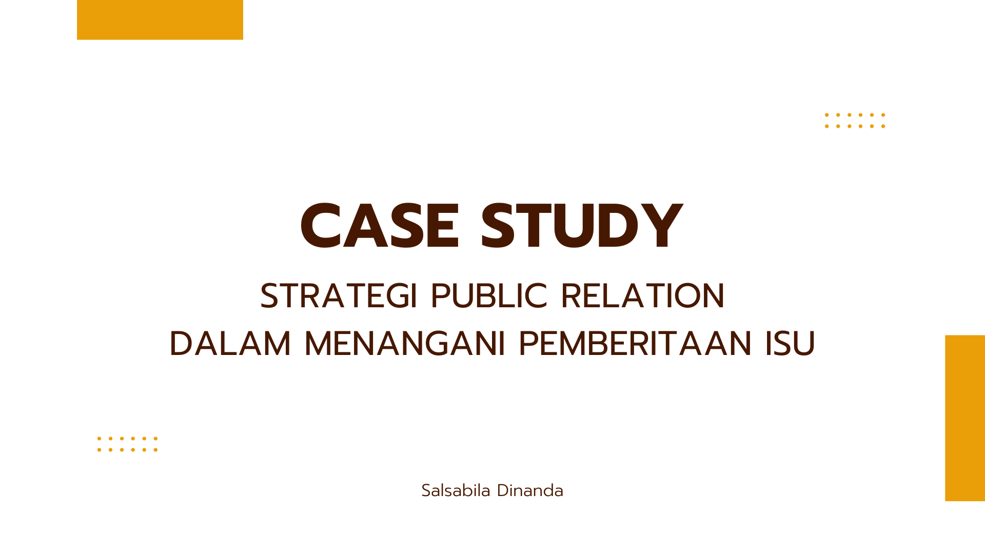 Case Study: Strategi Public Relation