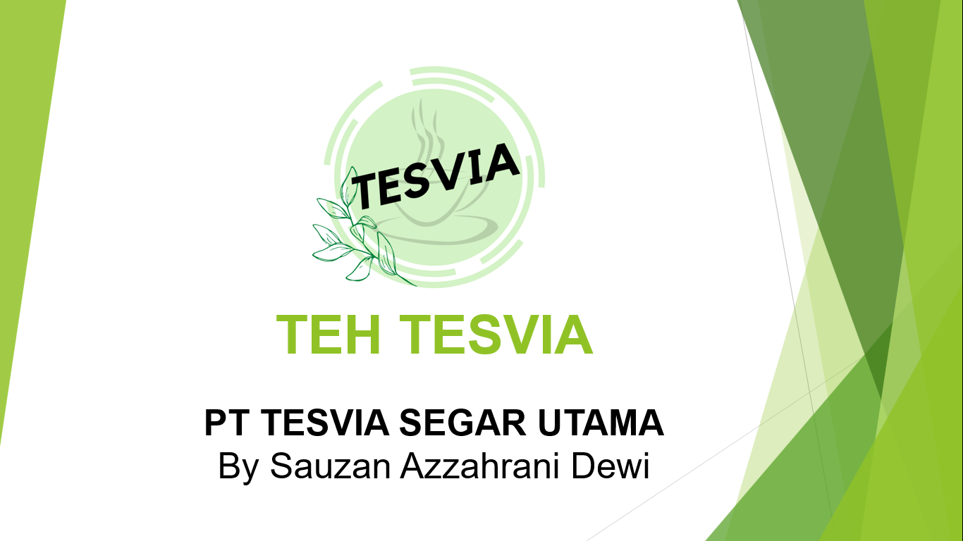 Teh Tesvia - PT Tesvia Segar Utama