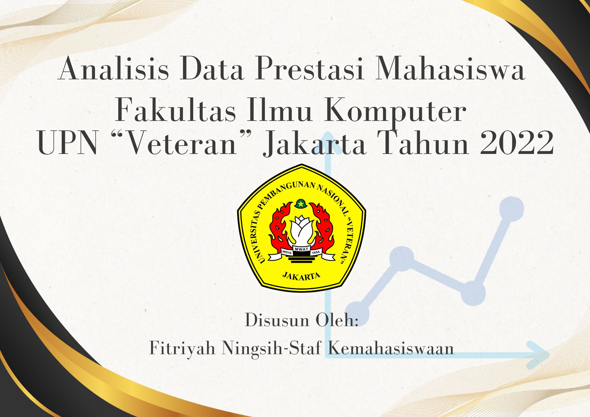 Analisis Data Prestasi Mahasiswa FIK Tahun 2022