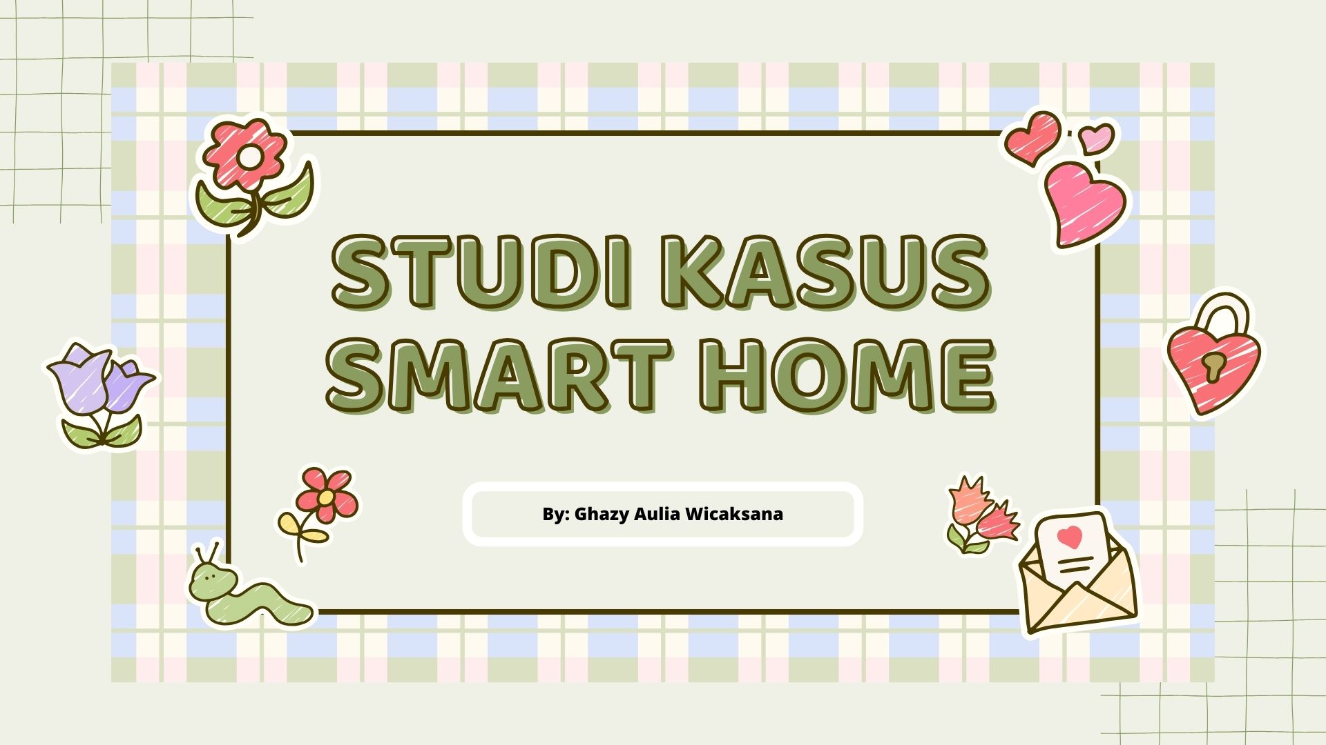 Robotic Studi kasus smart home