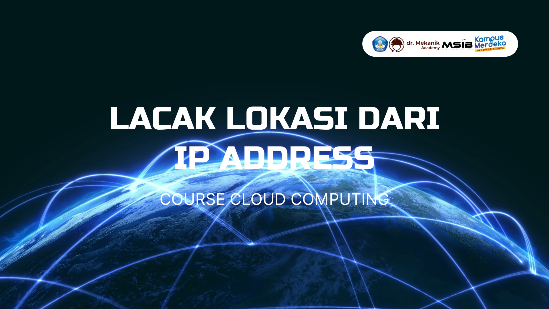 LACAK LOKASI DARI IP ADDRESS