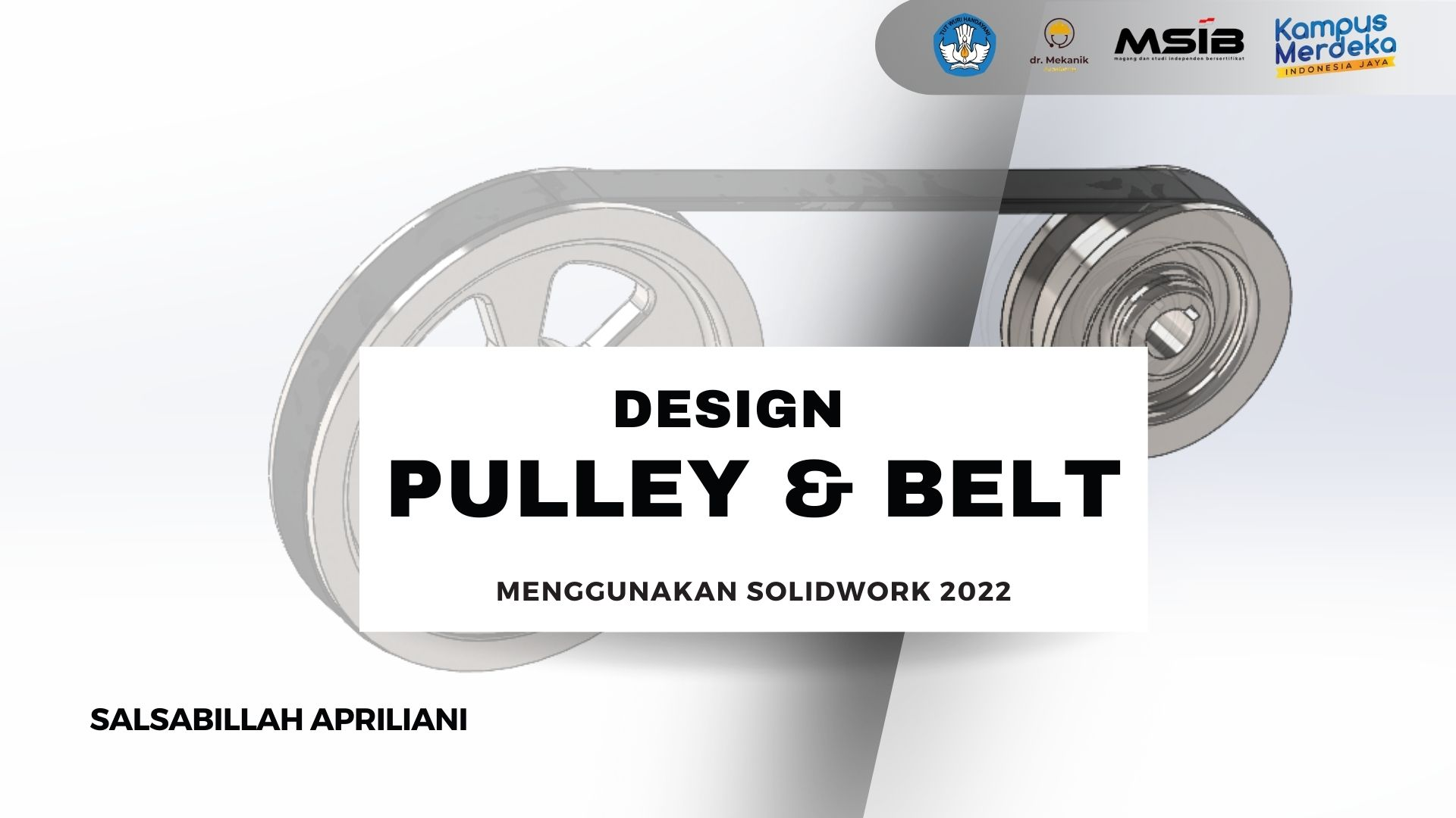 DESIGN PULLEY & BELT MENGGUNAKAN SOLIDWORK 2022