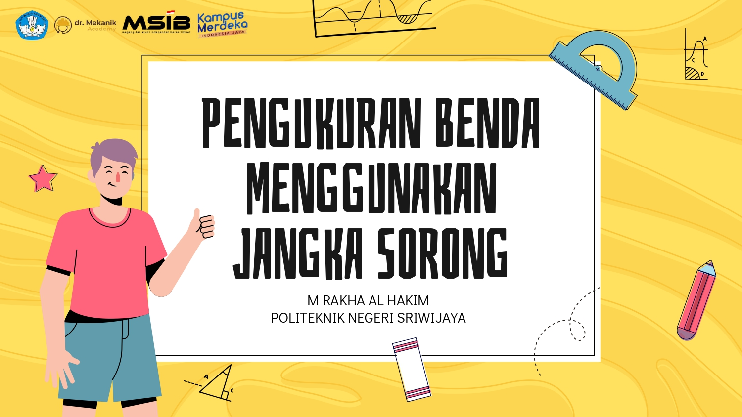 Pengukuran Benda Menggunakan Jangka Sorong
