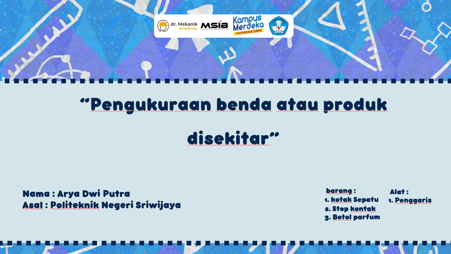 Pengukuran Benda Atau Produk Disekitar
