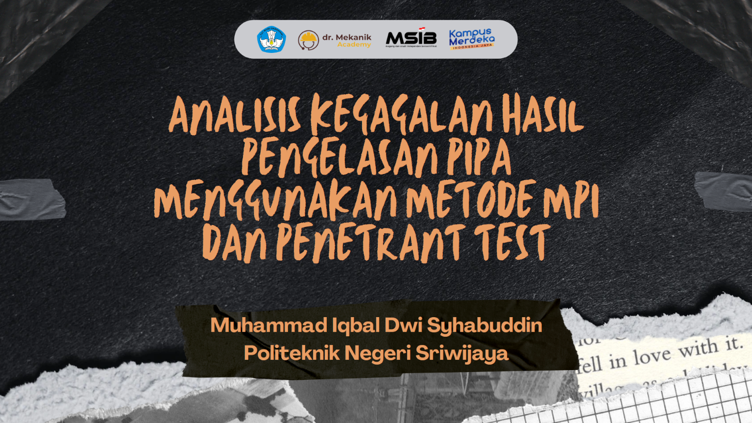 Analisa Kegagalan Hasil Pengelasan Pipa Dengan NDT