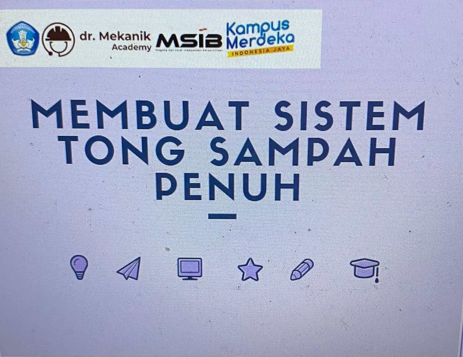 Membuat sistem tong sampah penuh