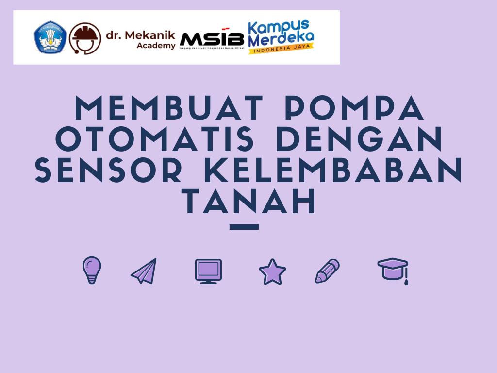 Membuat pompa otomatis dengan sensor kelembaban 