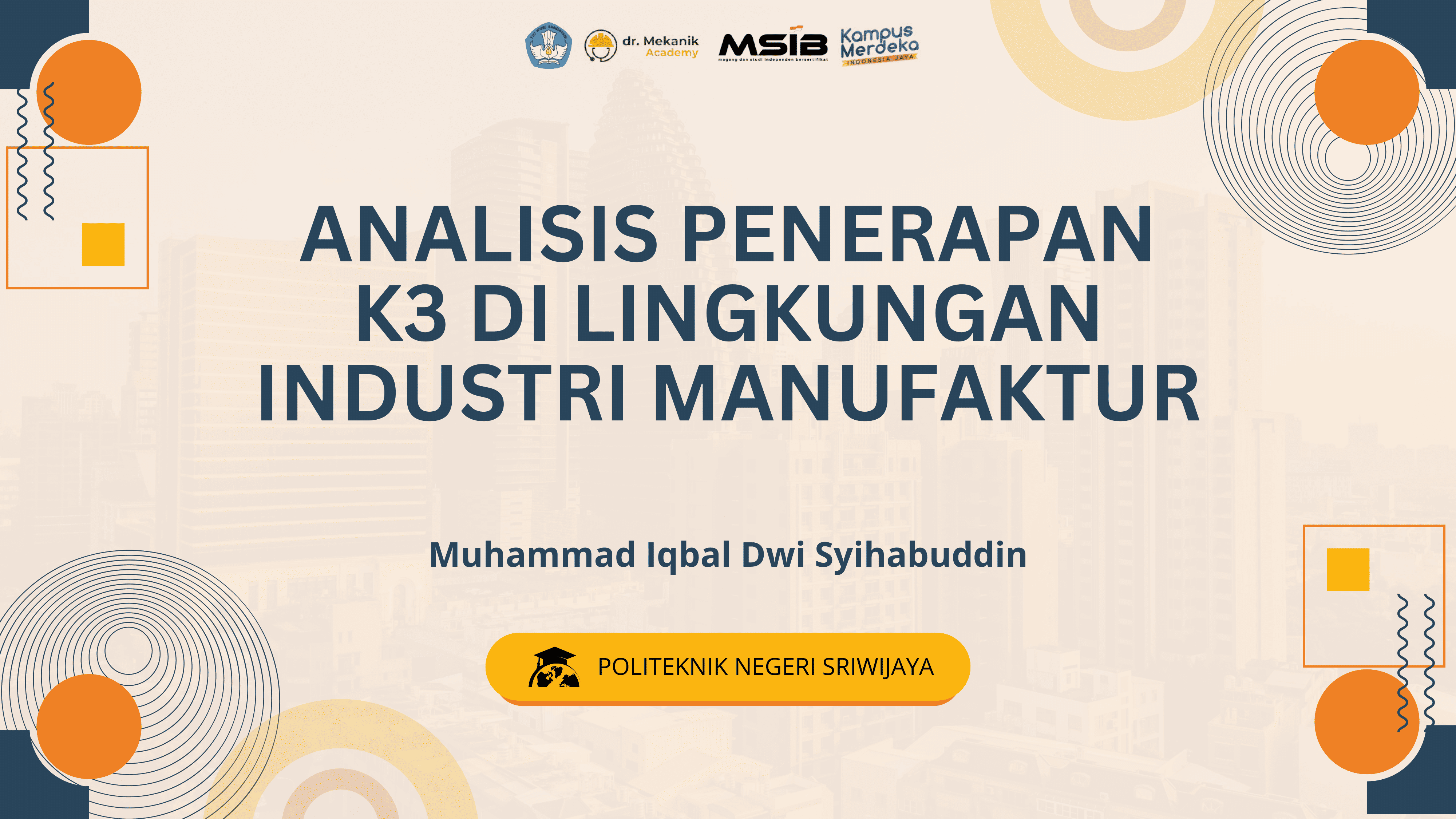 Analisis Penerapan K3 Di Industri Manufaktur