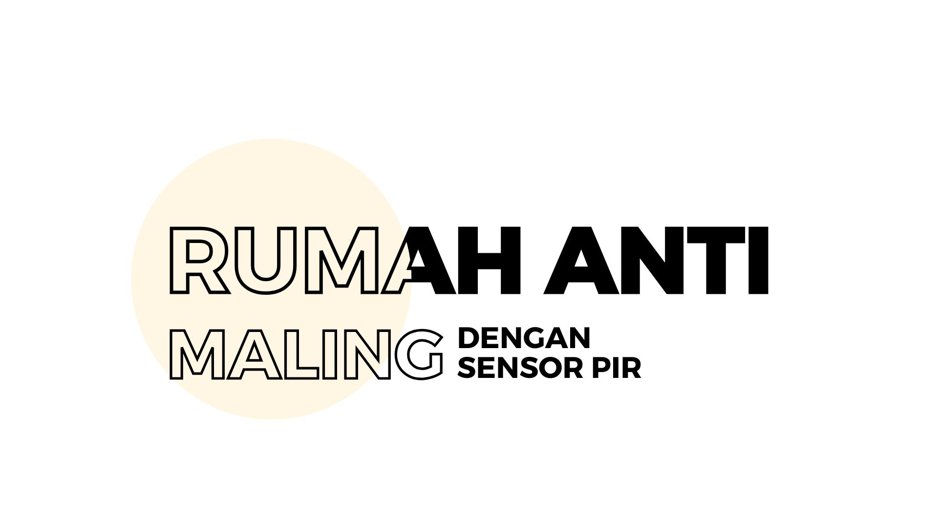 Pendeteksi Gerakan Dengan Sensor PIR