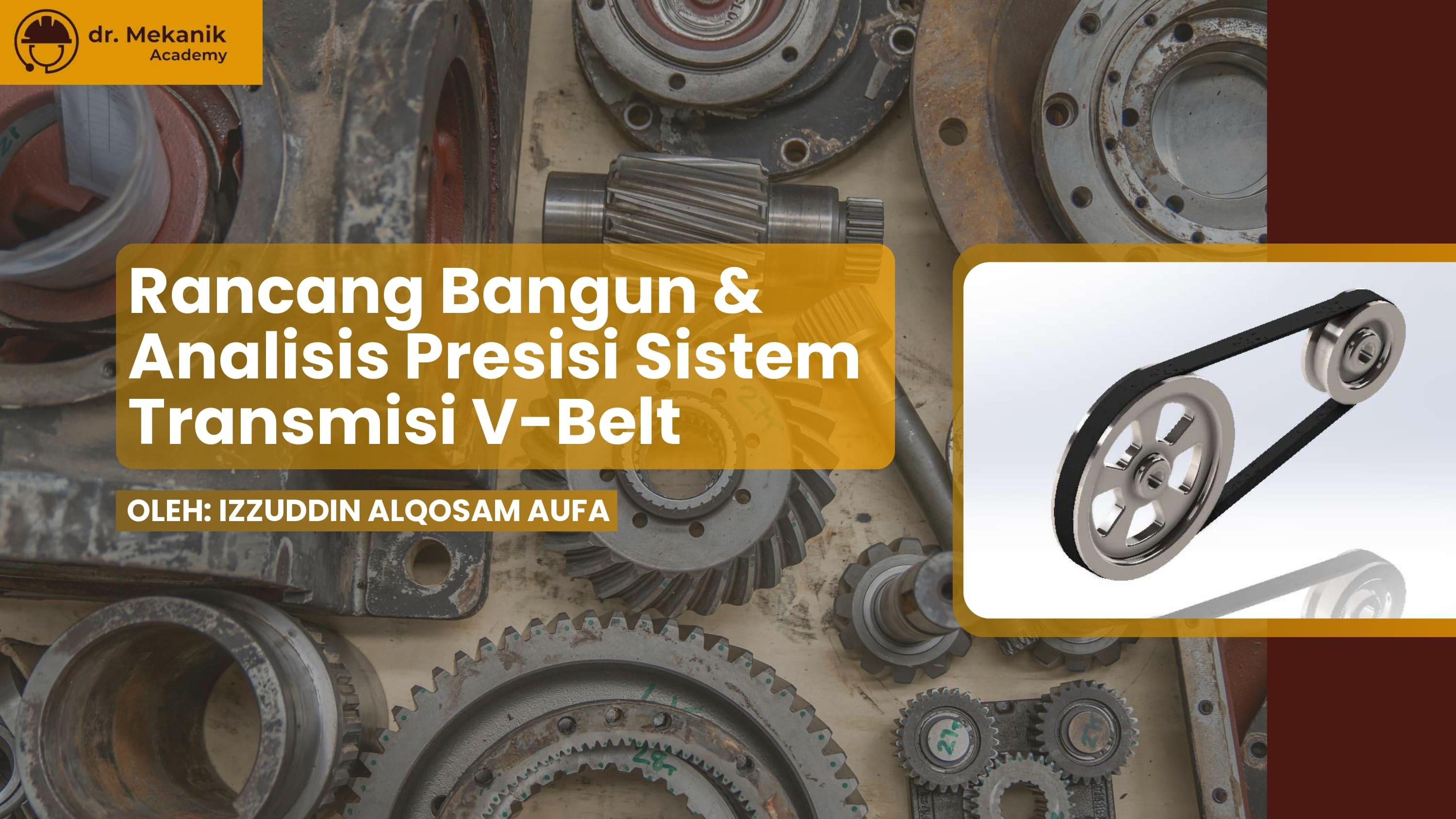 Analisis Presisi Transmisi V-Belt
