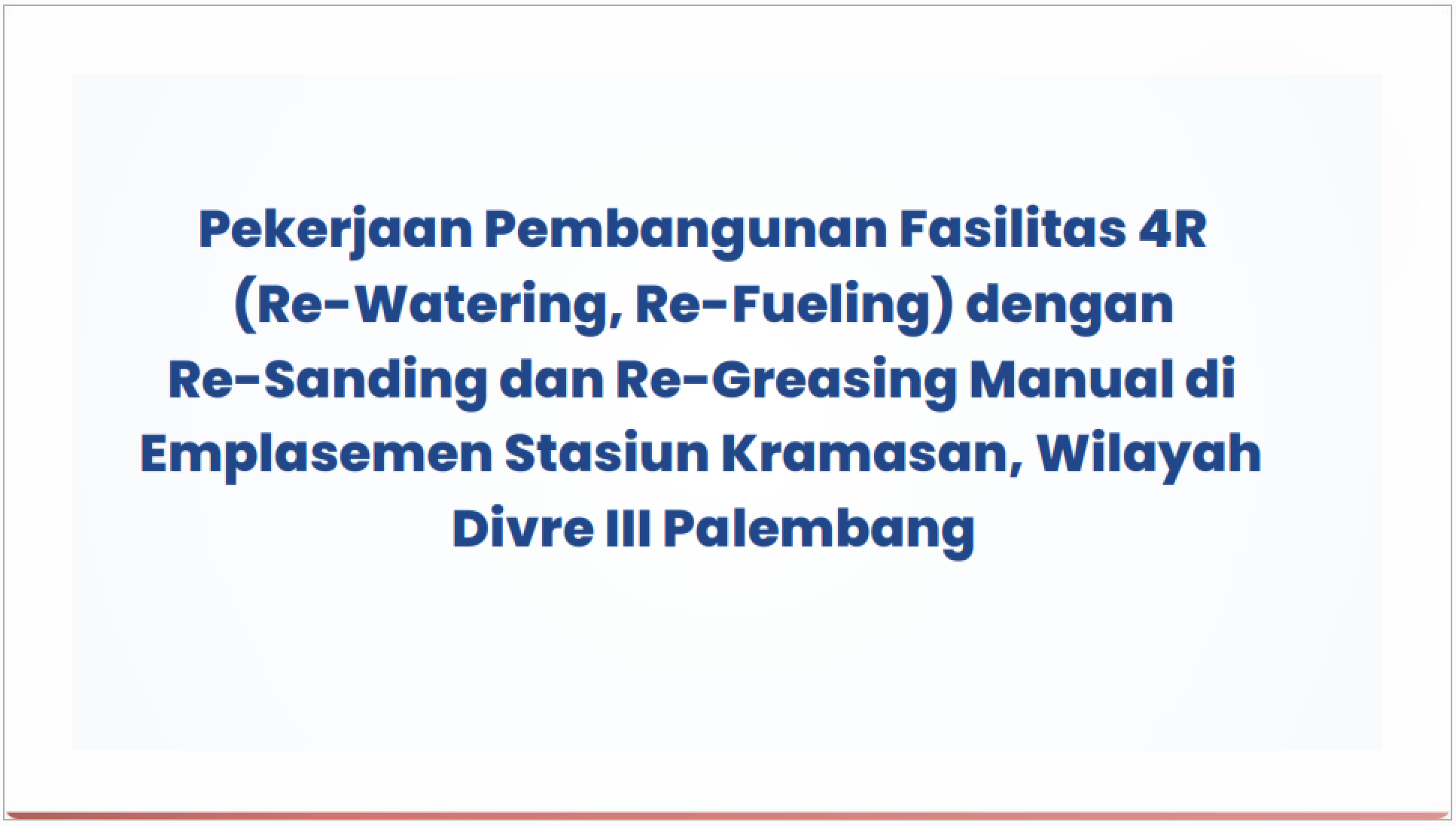 Pekerjaan Pembangunan Fasilitas 4R Kramasan