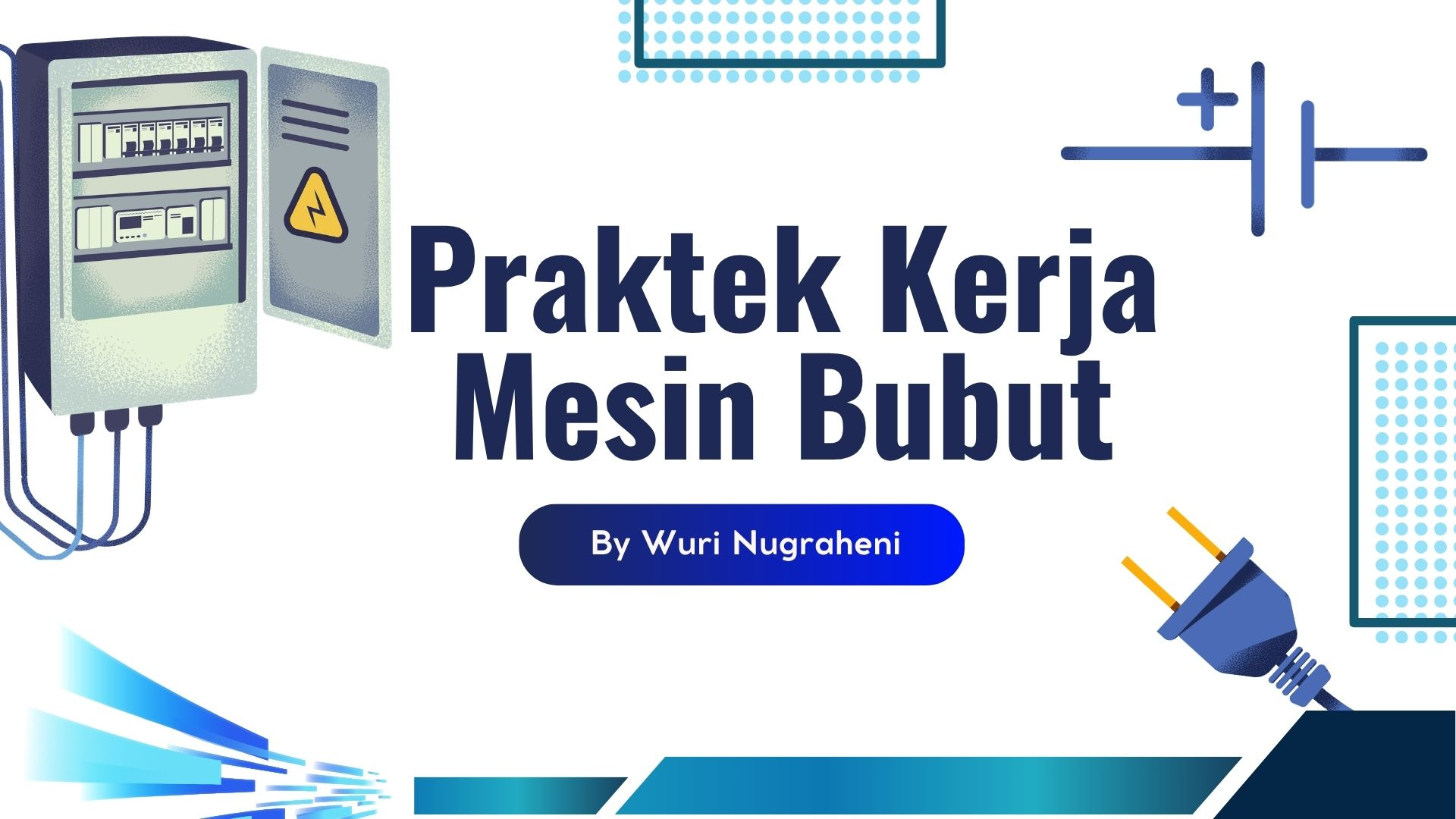 K3 dan Operator Produksi Mesin Bubut